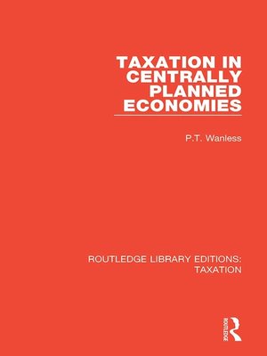 cover image of Taxation in Centrally Planned Economies